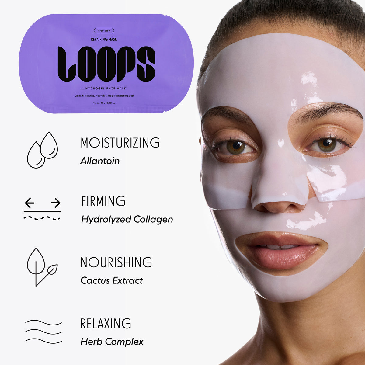 A skincare image showing a woman wearing a pale hydrating face mask, alongside the product packaging and feature callouts. The packaging is a purple pouch labeled 'LOOPS'. With descriptors of ingredients & benefits. Moisturizing, Allantoin; Firming, Hydrolyzed Collagen; Nourishing, Cactus Extract; Relaxing, Herb Complex