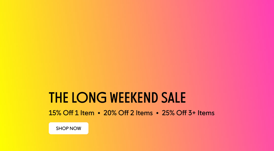 Gradient background with 'The Long Weekend Sale' text and discount information. 15% OFF one item, 20% off two items, 25% off three items.